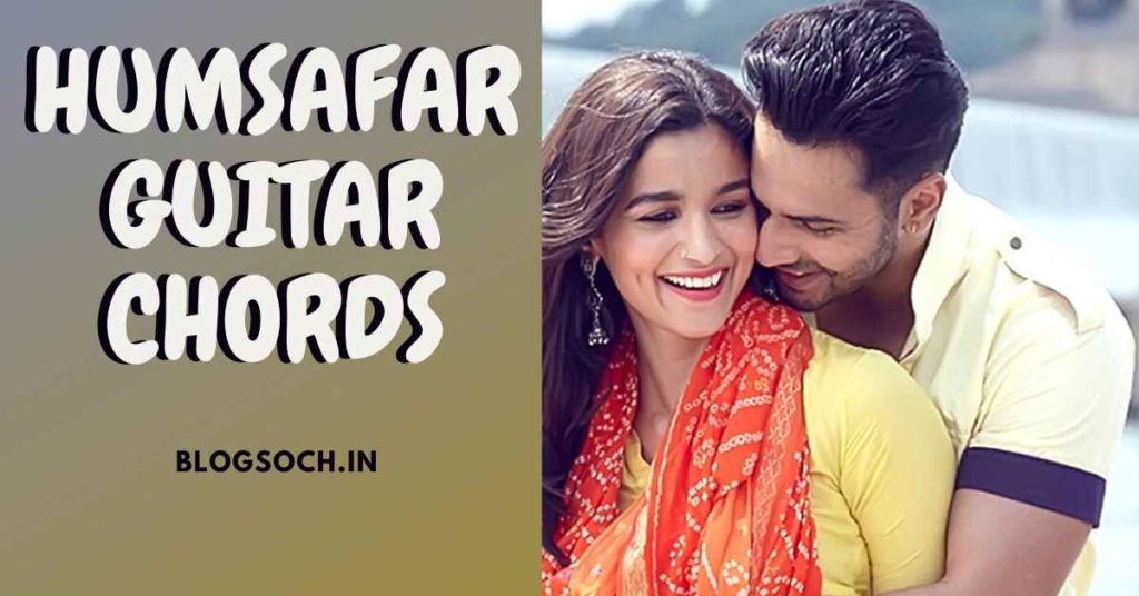 Humsafar Guitar Chords