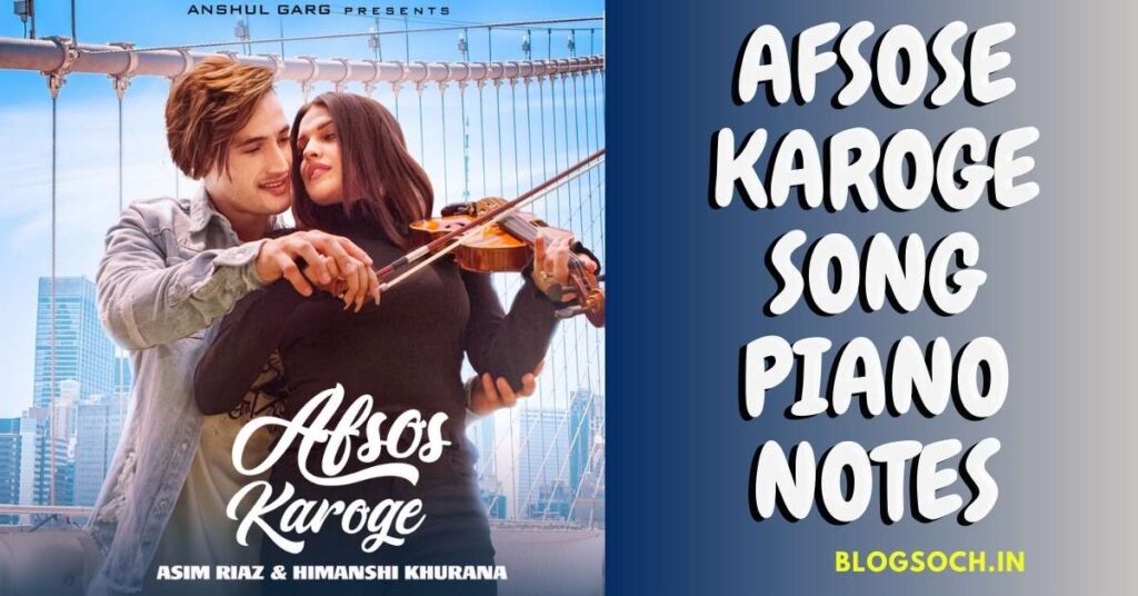 Afsose Karoge Song Piano Notes