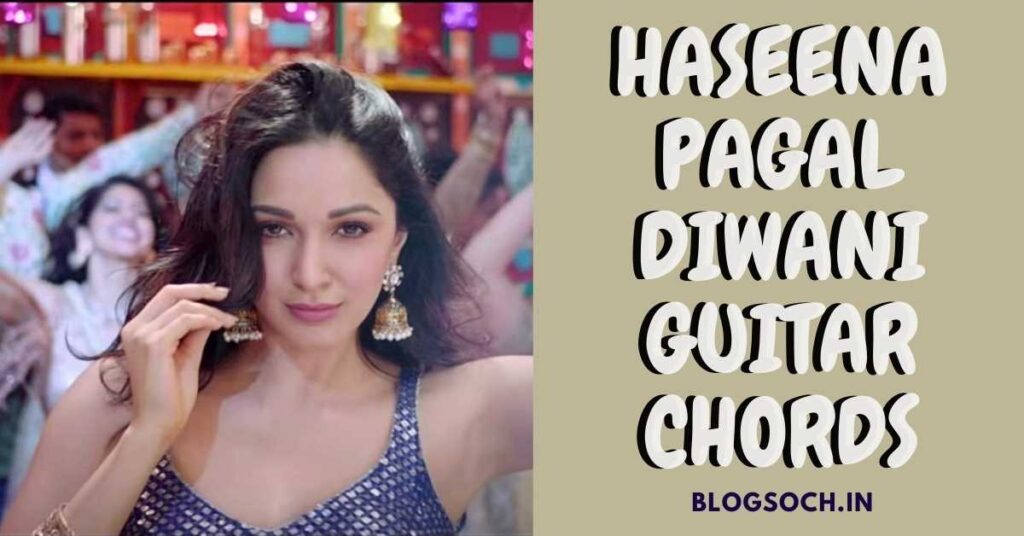 Haseena Pagal Diwani Song Guitar Chords Mika Singh