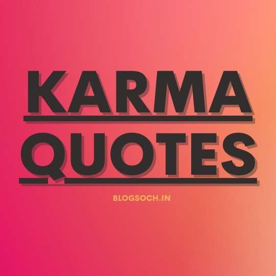Latest Karma Quotes